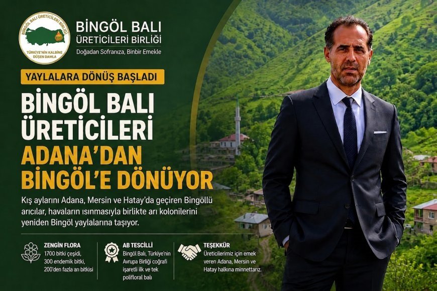 Bingöl Balı Üreticileri Yaylalara Dönüş Yolunda